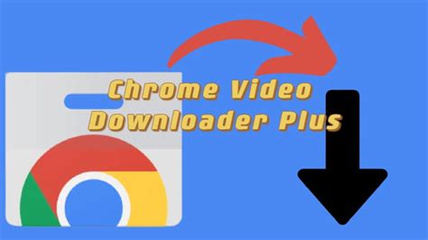 Current version 2. . Video downloader plus chrome